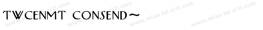 twcenmt consend字体转换